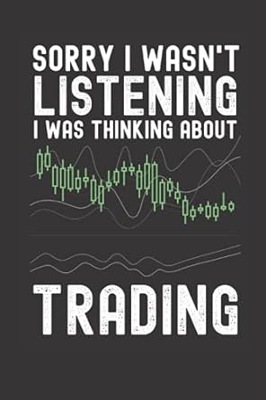 sorry i wasnt listening i was thinking about trading best notebook journal for book lovers 6x9 100 page lined