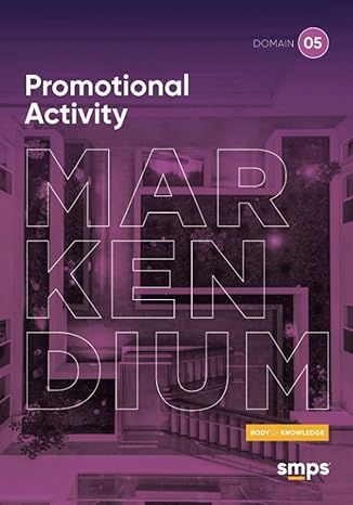domain 5 promotional activity markendium smps body of knowledge 1st edition smps society for marketing