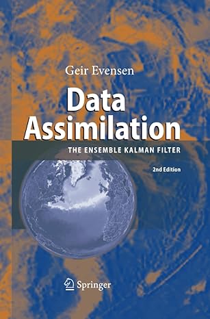 data assimilation the ensemble kalman filter 2nd edition geir evensen 3642424767, 978-3642424762