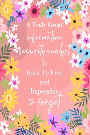 a truly information security analyst is hard to find information security analyst gifts funny information