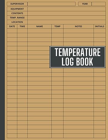 temperature log book heat record tracker for food service healthcare and manufacturing 1st edition jeeria