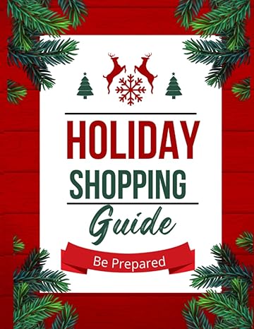 holiday shopping guide make shopping easier 1st edition whitley s. richardson b0bgnf78j7