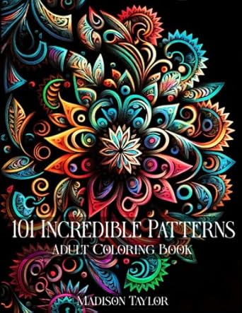 101 incredible patterns an easy mindfulness coloring book for adults for relaxation and stress relief easy