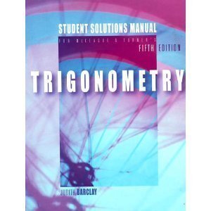 trigonometry student solutions manual 1st edition charles p. mckeague ,judy barclay