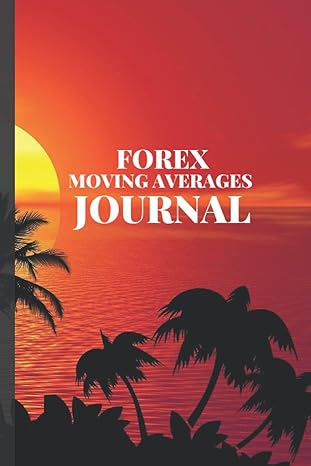 forex moving averages journal moving average incredible signals that will make you money 1st edition kennedy