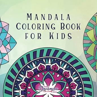 mandala coloring book for kids childrens coloring book with fun easy and relaxing mandalas for boys girls and