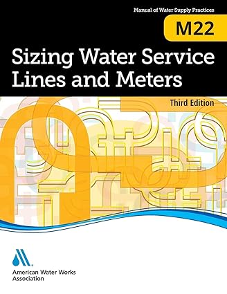 m22 sizing water service lines and meters 3rd edition awwa 1625760272, 978-1625760272