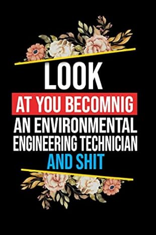 look at you becoming an environmental engineering technician lined composition notebook gift for an