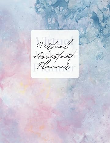 virtual assistant planner color interior 3pg paperback diary including goal setting client information sheets