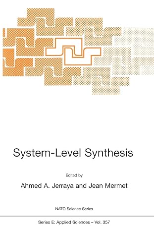 system level synthesis 1st edition ahmed amine jerraya ,jean mermet 0792357493, 978-0792357490