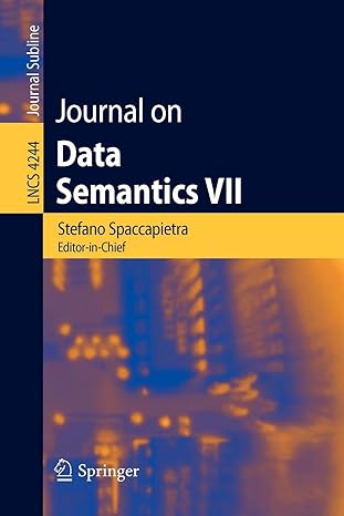 journal on data semantics vii 2006 edition stefano spaccapietra 3540463291, 978-3540463290