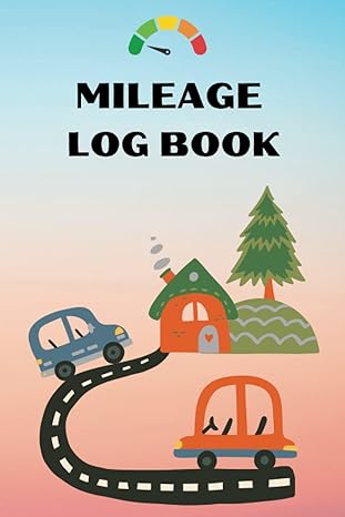 mileage log book 6 9 100 pages 1st edition anks creative b0c2sfndwm