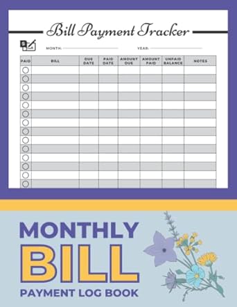 monthly bill payment log book simple monthly bill payment organizer and expense tracker financial management