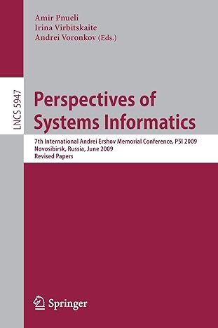 perspectives of systems informatics 7th international andrei ershov memorial conference psi 2009 novosibirsk