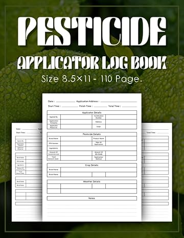 pesticide applicator log book pesticide application record keeping book pesticide sheet 8 5 11 classic cover