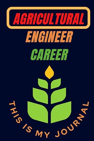 agricultural engineer career a journal / apply knowledge of engineering technology and biological science to