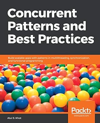 concurrent patterns and best practices build scalable apps with patterns in multithreading synchronization