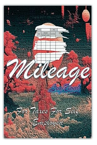 mileage log book for taxes for self employed easily track and manage personal and business miles for accurate