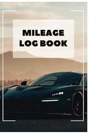 mileage log book mileage log book for taxes auto mileage log book auto mileage tracker to record and track