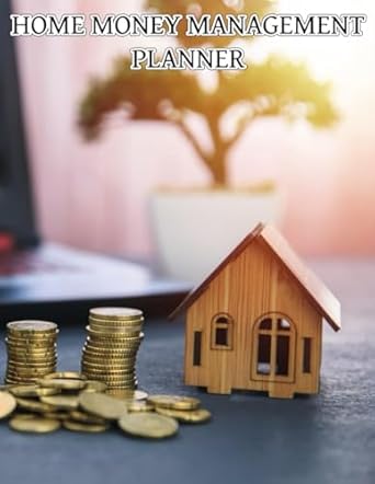 home money management planner organize your finances 1st edition estev i. illiam b0ck45g58r