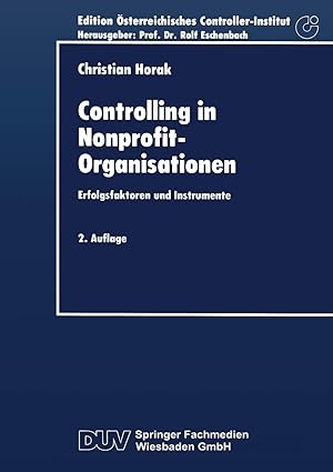 controlling in nonprofit organisationen erfolgsfaktoren und instrumente 2nd. aufl. 1995 edition christian