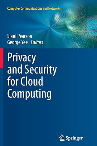 privacy and security for cloud computing 2013 edition siani pearson ,george yee 1447157931, 978-1447157939
