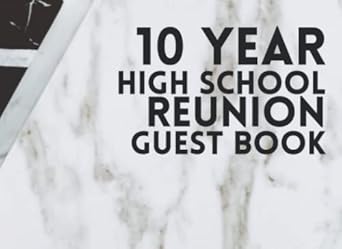 10 year high school reunion guest book blank memory notebook for school reunion keepsake for classmates to