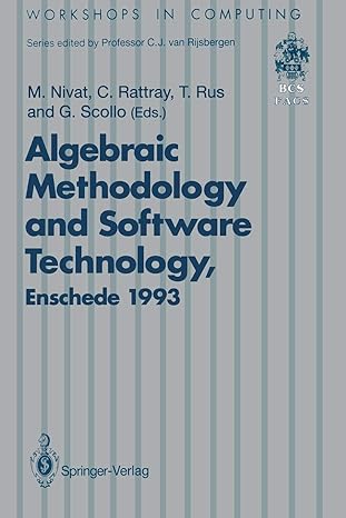 algebraic methodology and software technology proceedings of the third international conference on algebraic