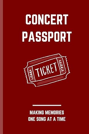 concert passport book journal your concert experiences 1st edition jocelyn c b0cltj6kys