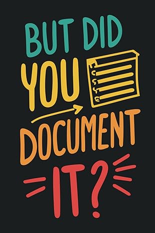 but did you document it funny human resources gift blank lined notebook for coworker 6 x 9 inches 120 pages