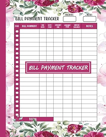 bill payment tracker monthly bill payment organizer bill tracker nine year bill planner 1st edition brian