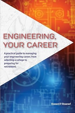 engineering your career 1st edition howard rosenof 979-8985170603
