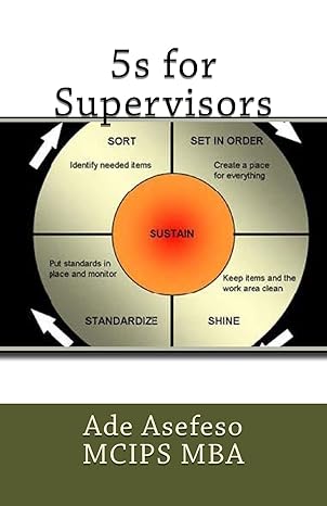 5s for supervisors 2nd edition ade asefeso mcips mba 149963725x, 978-1499637250