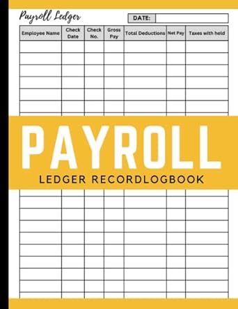 payroll ledger record logbook employee payroll book for small business payroll accounting book 8 5 x 11