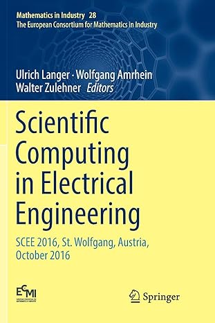 scientific computing in electrical engineering scee 20 st wolfgang austria october 20 1st edition ulrich