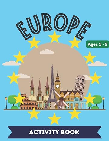 europe geography activity book world geography workbook for kids 1st edition sarah louise mitchell