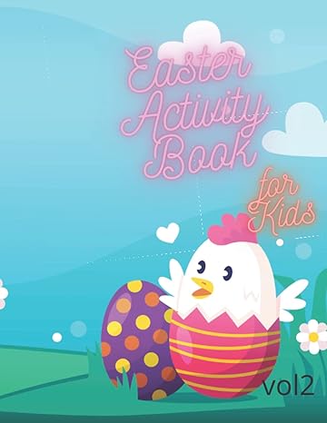 easter activity book for kids ages 6 12 includes mazes word search sudoku tik tak toe picture puzzles and