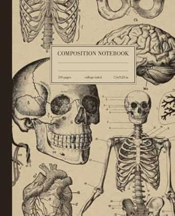 composition notebook college ruled human anatomy vintage medical illustration skull skeleton med school