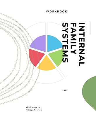 internal family systems workbook 290+ page worksheets + exercises for ifs and journal prompts therapy