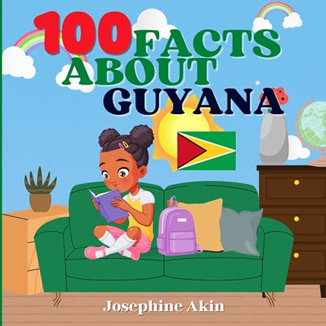 100 facts about guyana for kids fun facts about guyana history sports attractions cities culture geography