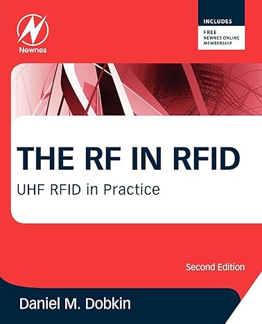the rf in rfid uhf rfid in practice 2nd edition daniel dobkin 0123945836, 978-0123945839