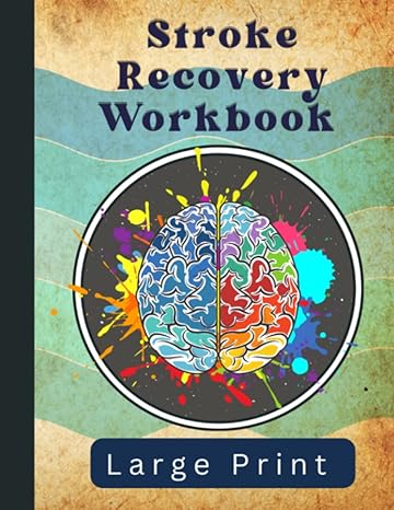 stroke recovery workbook large print activity book for traumatic brain injury and aphasia rehabilitation