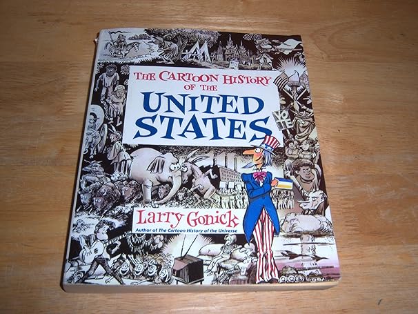 cartoon history of the united states subsequent edition larry gonick 0062730983, 978-0062730985