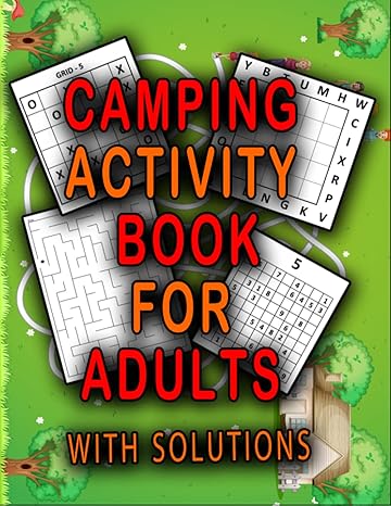 camping activity book for adults over 6+ awesome games for beginner adults with solutions easy level 1st
