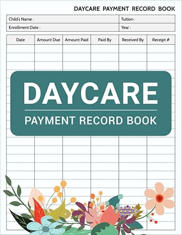 daycare payment record book log book for keep track of daycare fees and transactions 1st edition alvato smith
