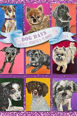 dog days weekly monthly planner 2024 1st edition bex beltran b0cmprp6xb
