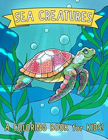 sea creatures a coloring book for kids 1st edition mew kids 1726779610, 978-1726779616