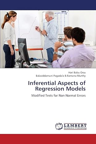 inferential aspects of regression models modified tests for non normal errors 1st edition hari babu orsu,