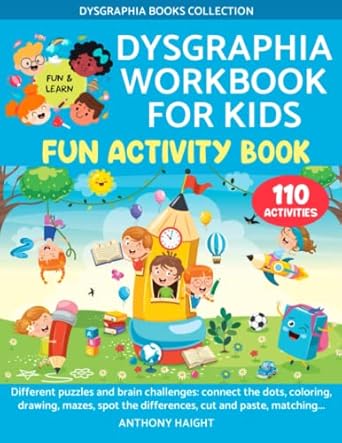 dysgraphia workbook for kids fun activity book different puzzles and brain challenges connect the dots