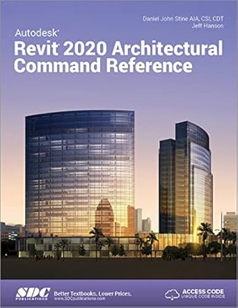 autodesk revit 2020 architectural command reference 1st edition daniel john stine ,jeff hanson 1630572462,